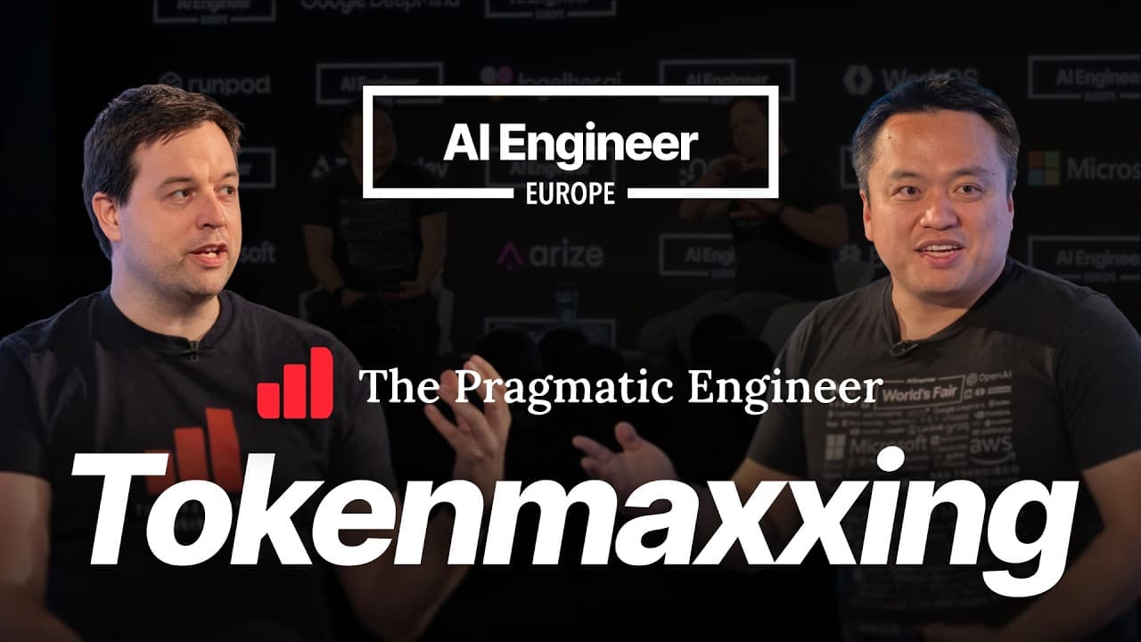Two men in conversation with "AI Engineer Europe," "The Pragmatic Engineer," and "Tokenmaxxing" text overlaid on a dark…
