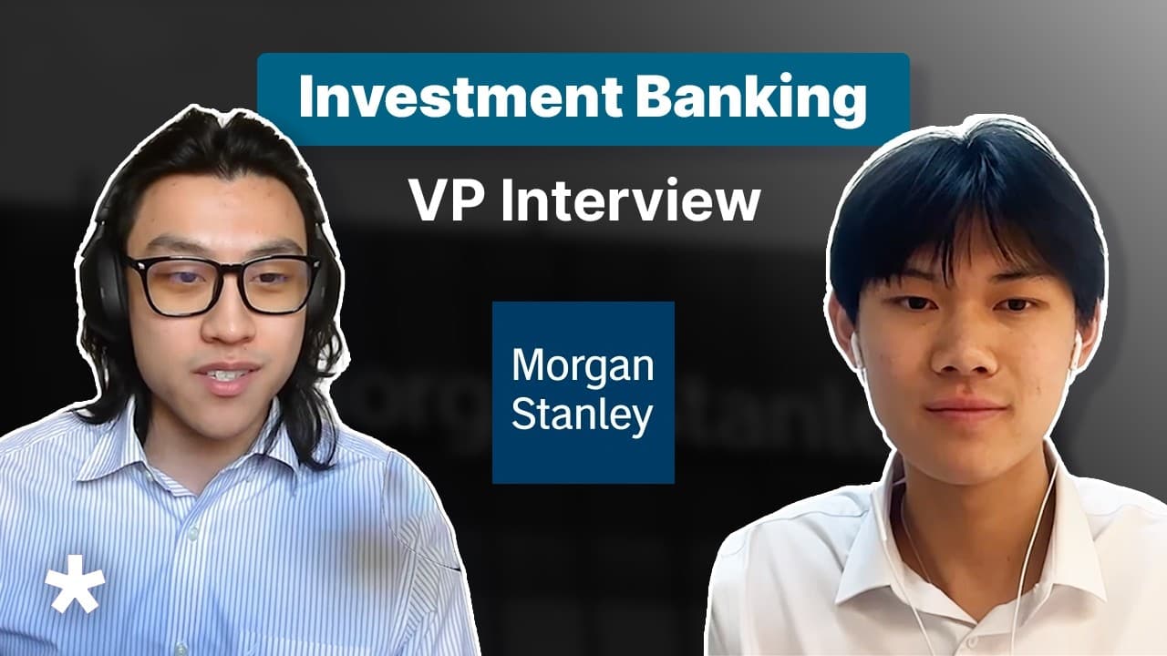 Inside a Morgan Stanley VP Interview: What They Ask
