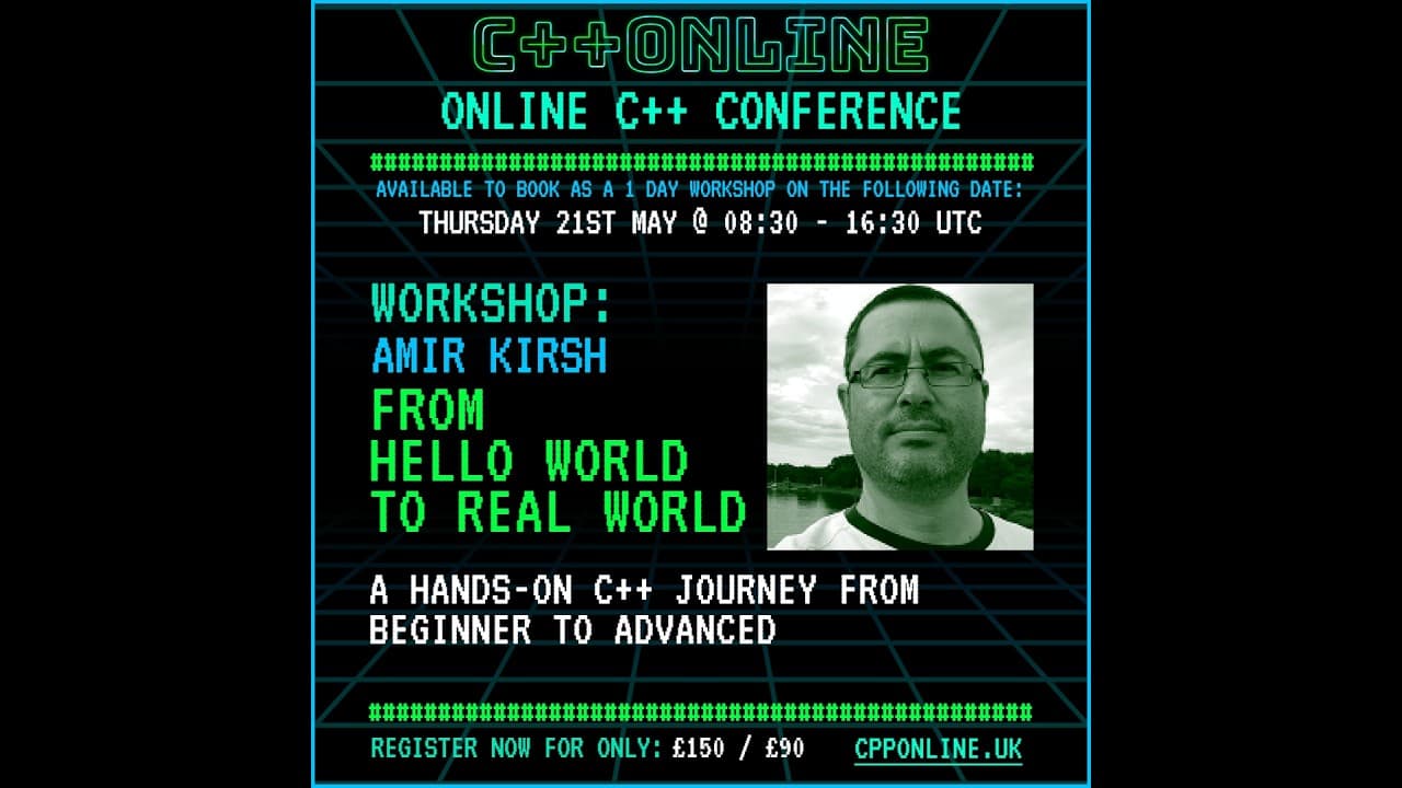 Retro-styled C++ Online Conference poster featuring instructor Amir Kirsh with workshop details and registration…
