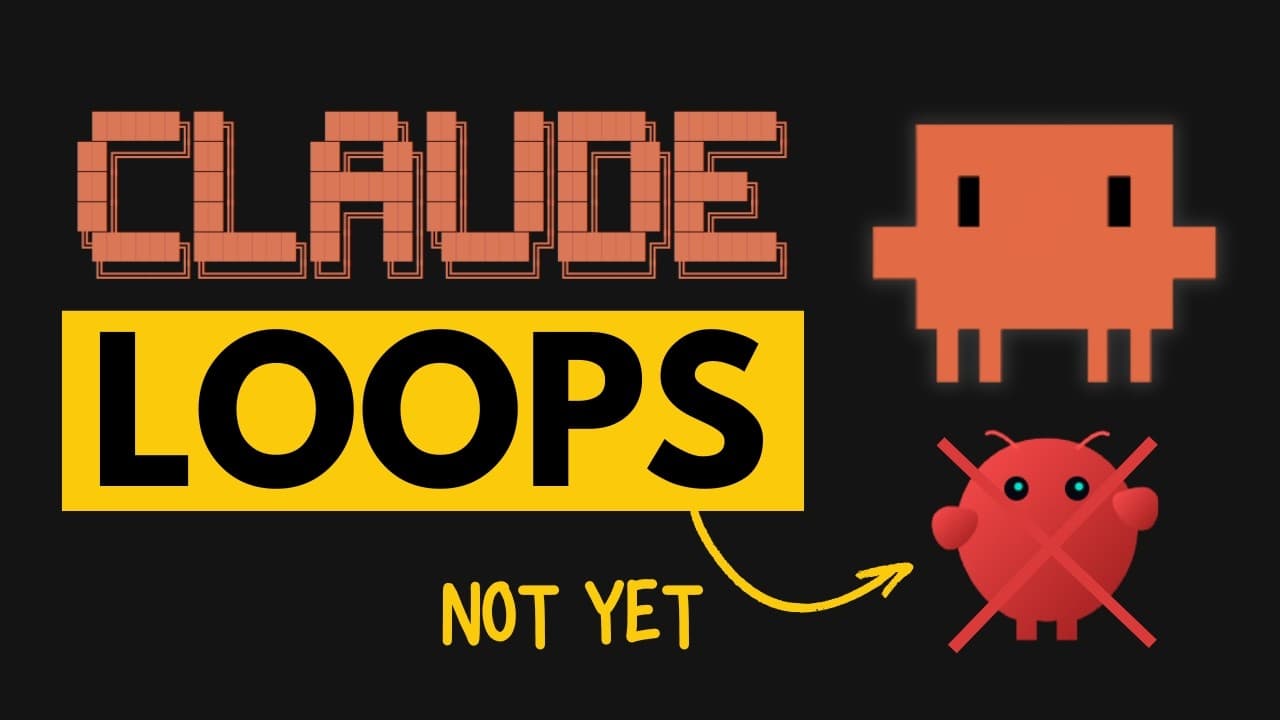 Claude's Loop Feature Isn't What the Hype Suggests