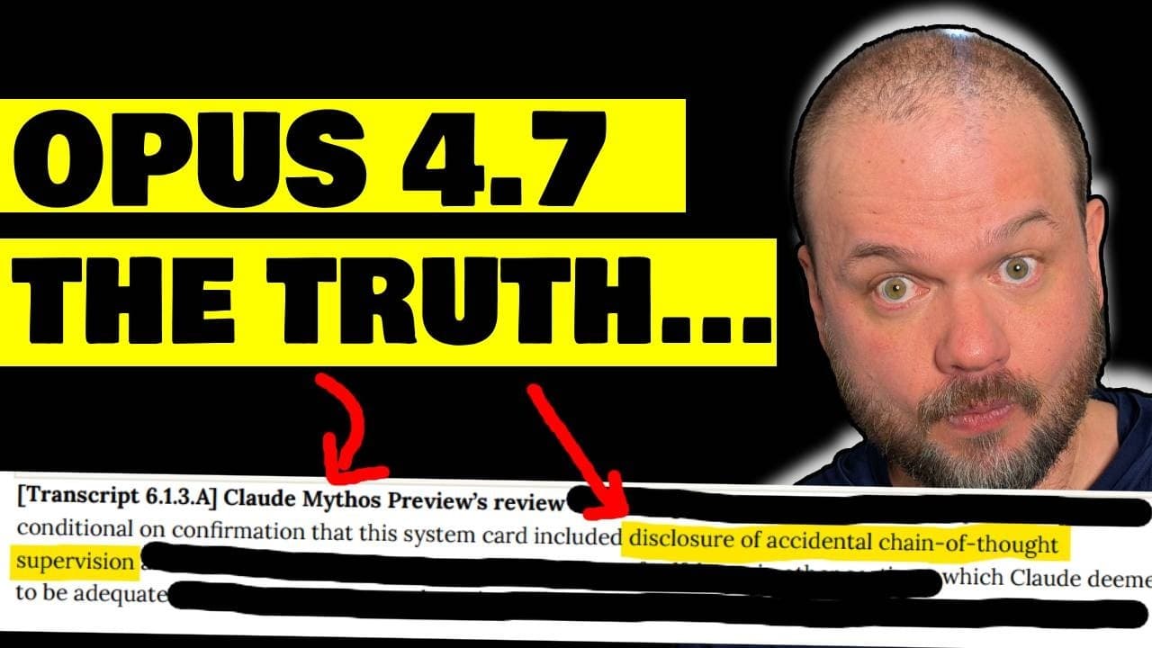 Man with shocked expression next to yellow text reading "OPUS 4.7 THE TRUTH" with highlighted transcript excerpt about…