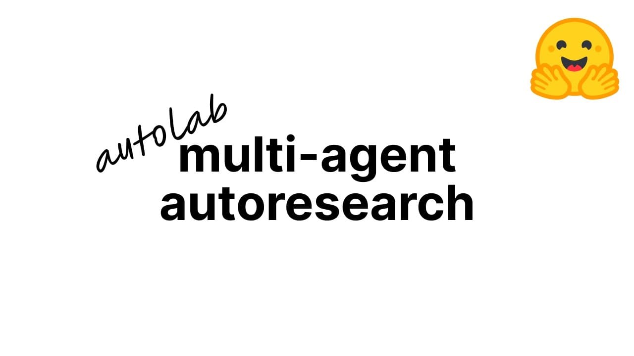 Yellow smiley face emoji with open arms celebrating next to bold text reading "multi-agent autoresearch" with "autolab"…