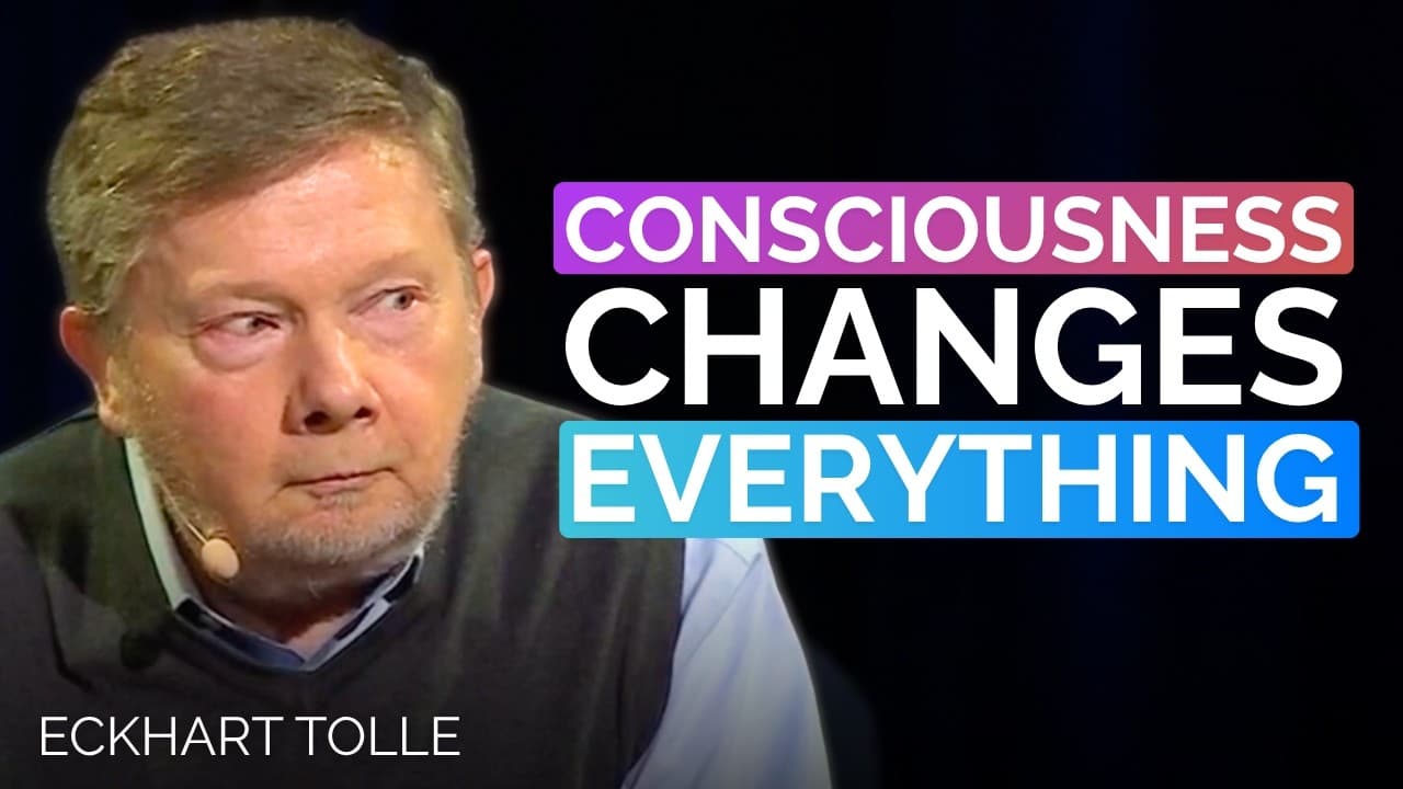Eckhart Tolle wearing dark blazer against black background with colorful text overlay stating "Consciousness Changes…